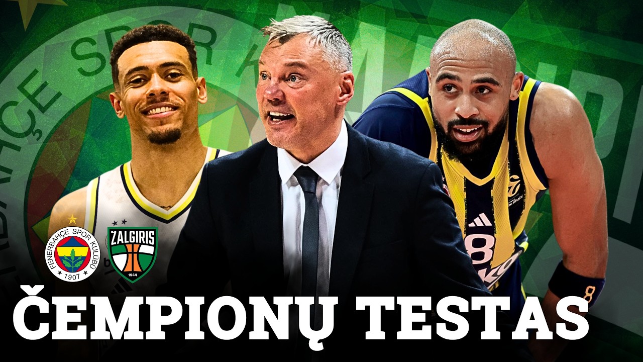 Čempionų grybavimus Kaune vardinęs treneris: „Fenerbahče“ tiek klaidų dabar nedarys“