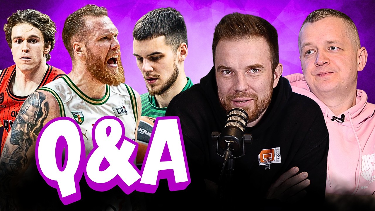 Netradiciniai klausimai, žaidėjų kontraktai, ateities dėlionės ir Eurolyga | Ne visiems