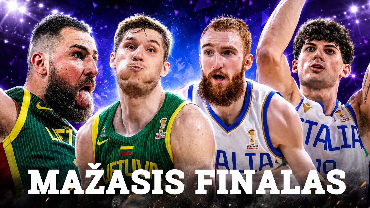 Mažasis finalas Lietuvai ir italų didžiausias pavojus | Radare Lietuvos rinktinė