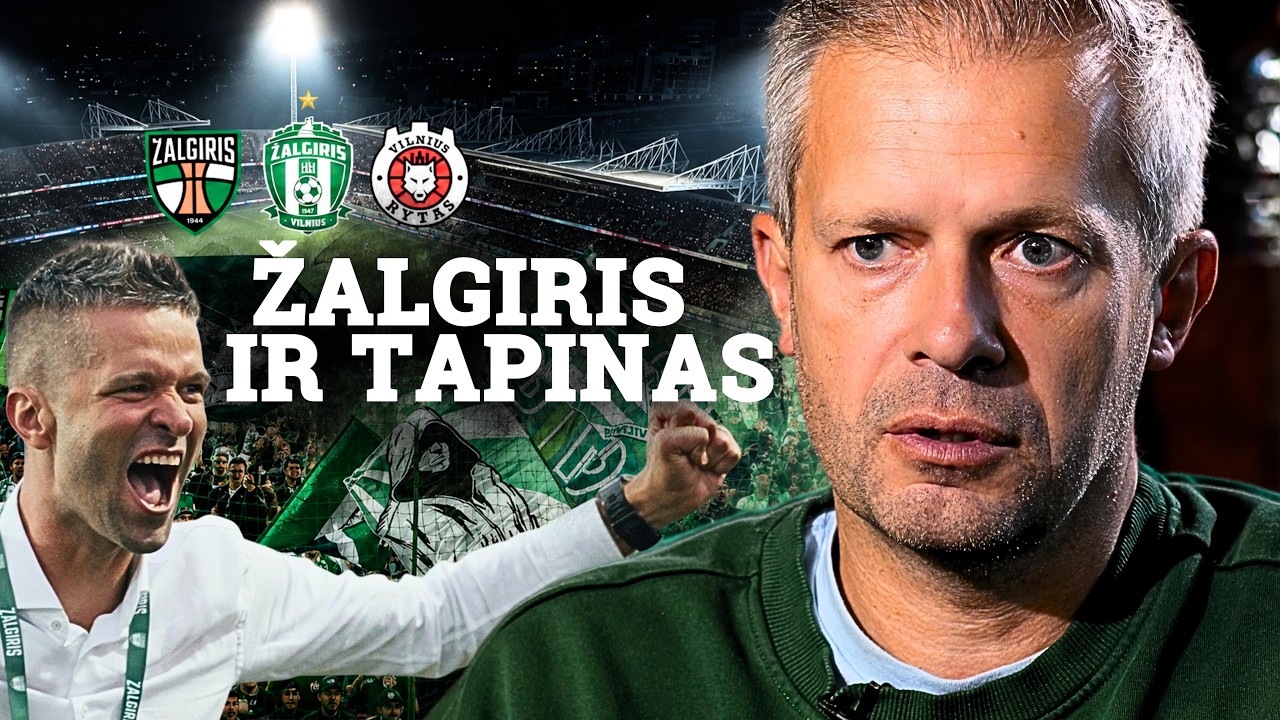 Andrius Tapinas – Derybos dėl stadiono, žygis Europoje, pinigai, „Rytas“ ir „Kauno Žalgiris“  | ISO