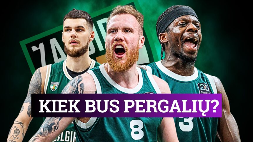 „Žalgirio“ sezono prognozė: logiški ir reikalingi papildymai, bet to neužteks